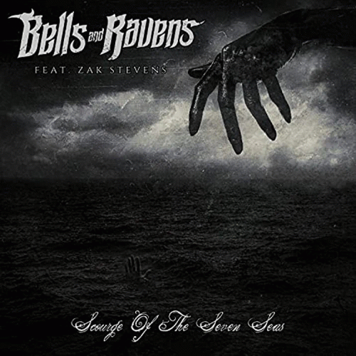 Bells And Ravens : Scourge of the Seven Seas